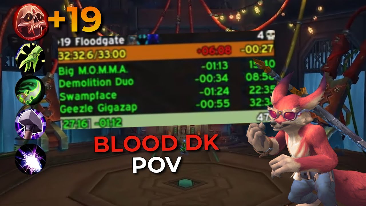 +19 Operation: Floodgate | BLOOD DK POV || Finally resil 19s