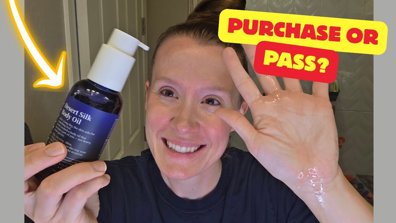 Desert Silk Body Firming Oil Review ✨ | 72H Glow After-Shower Moisturizer