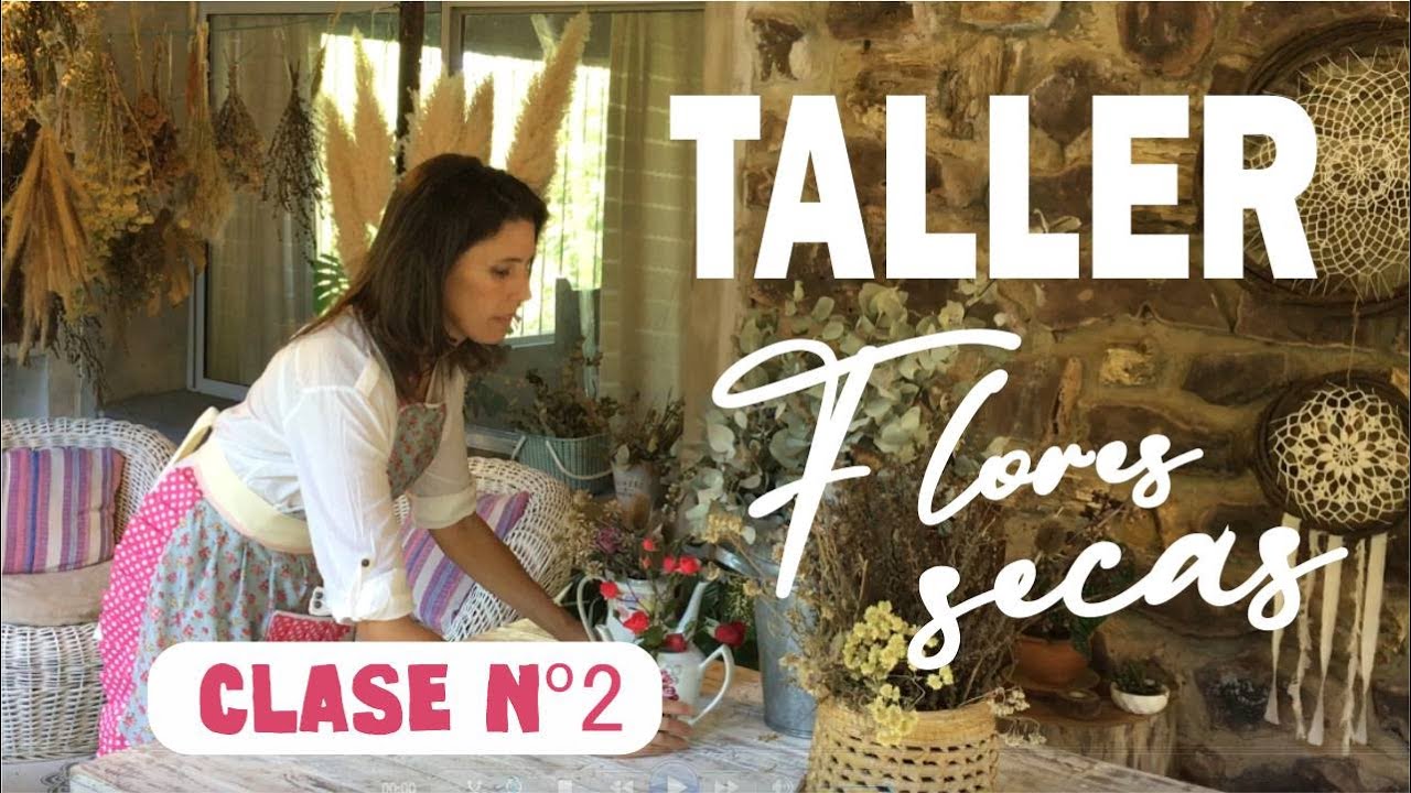 CÓMO TEÑIR FLORES SECAS // TALLER ONLINE DE FLORES SECAS (CLASE Nº2) CURSO GRATIS!!!!