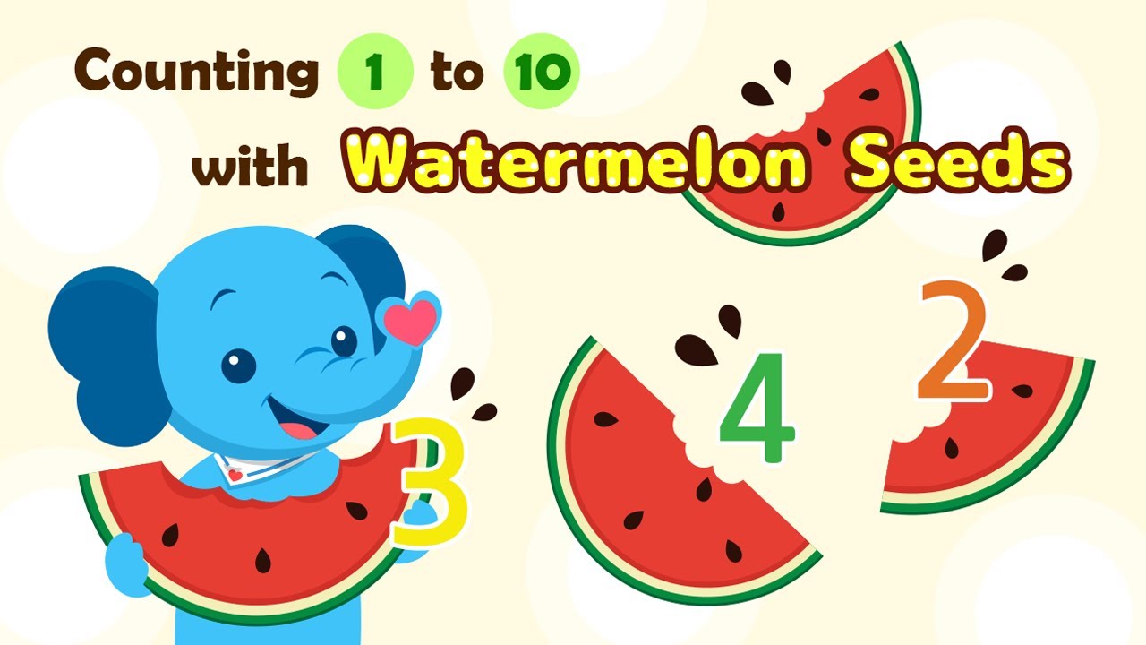 Counting Watermelon Seeds 🍉 Learn Numbers 1 to 10 🍉 Fun Counting for Kids