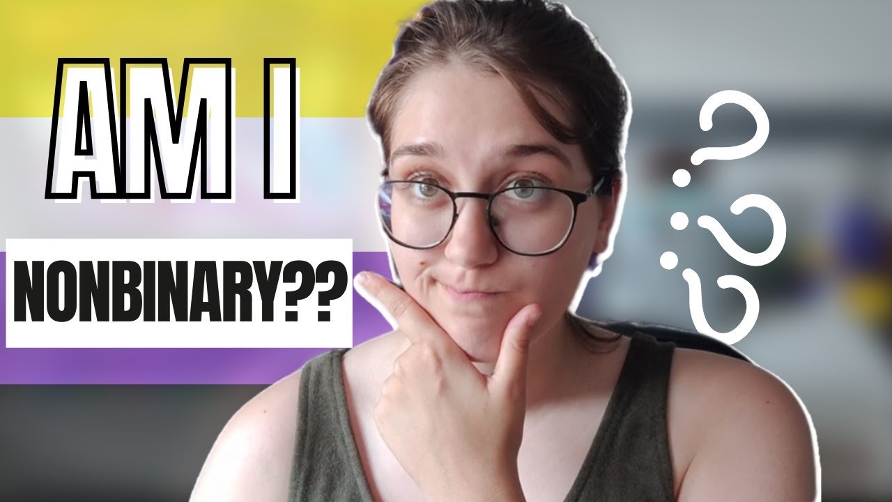 Am I REALLY Non Binary? | Non Binary Quiz