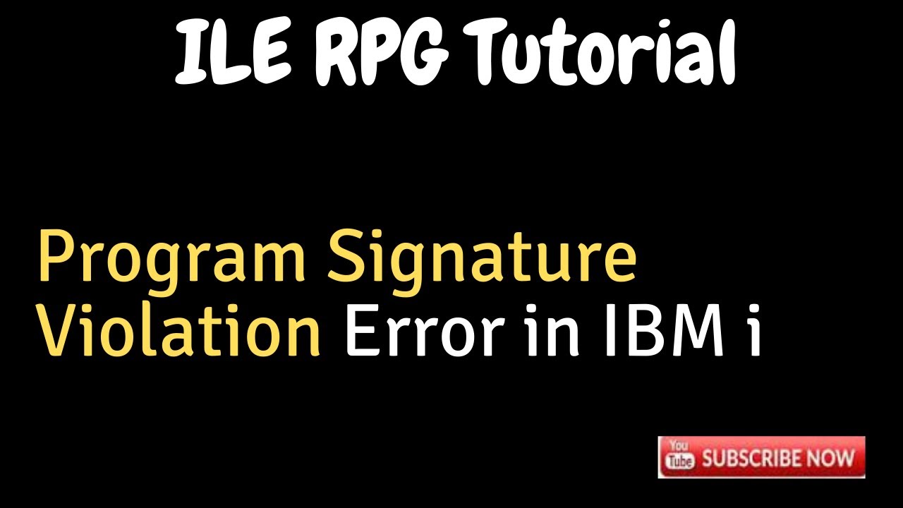 IBM i, AS400 Tutorial, iSeries, System i - ILE Concepts - Program Signature violation Error
