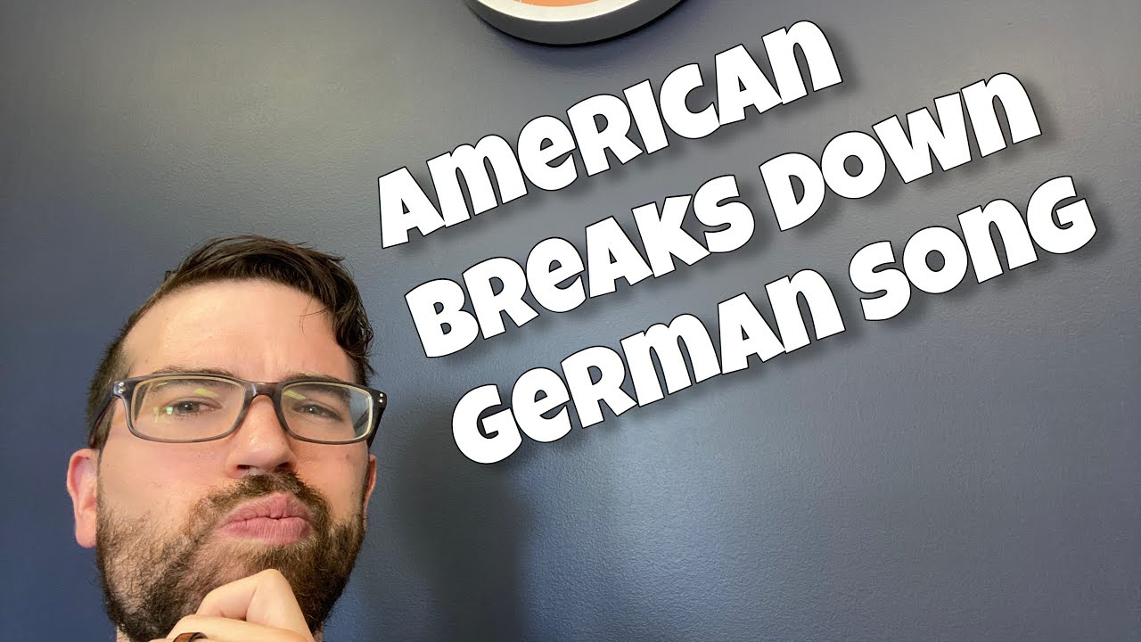 American Breaks Down German Song - 1000 und 1 Nacht - Klaus Lage