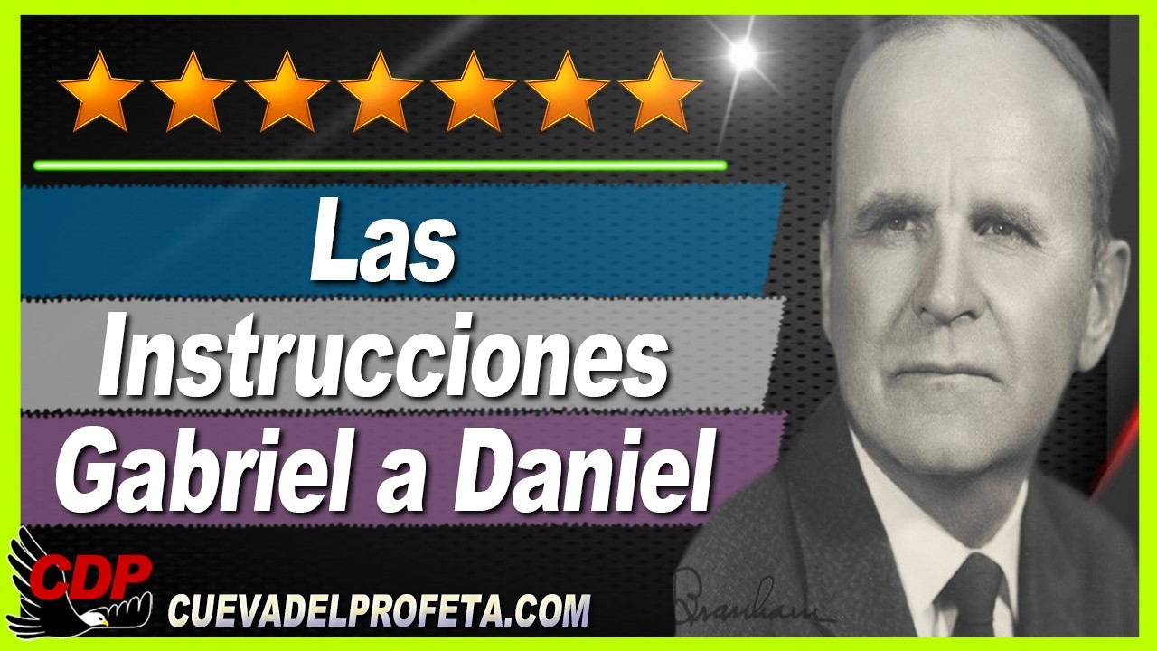 61-0730M Las Instrucciones De Gabriel A Daniel ～William Branham