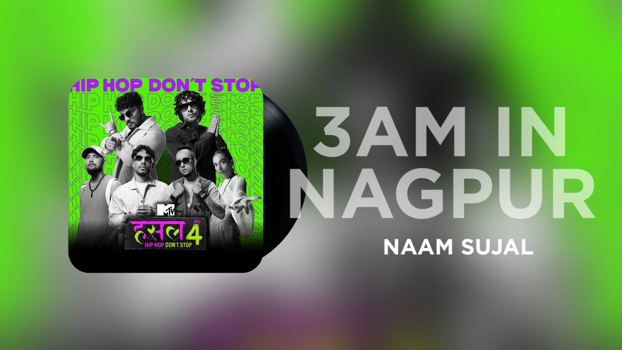 3AM in Nagpur (Lyrical Video) | Naam Sujal | Lyrixtic