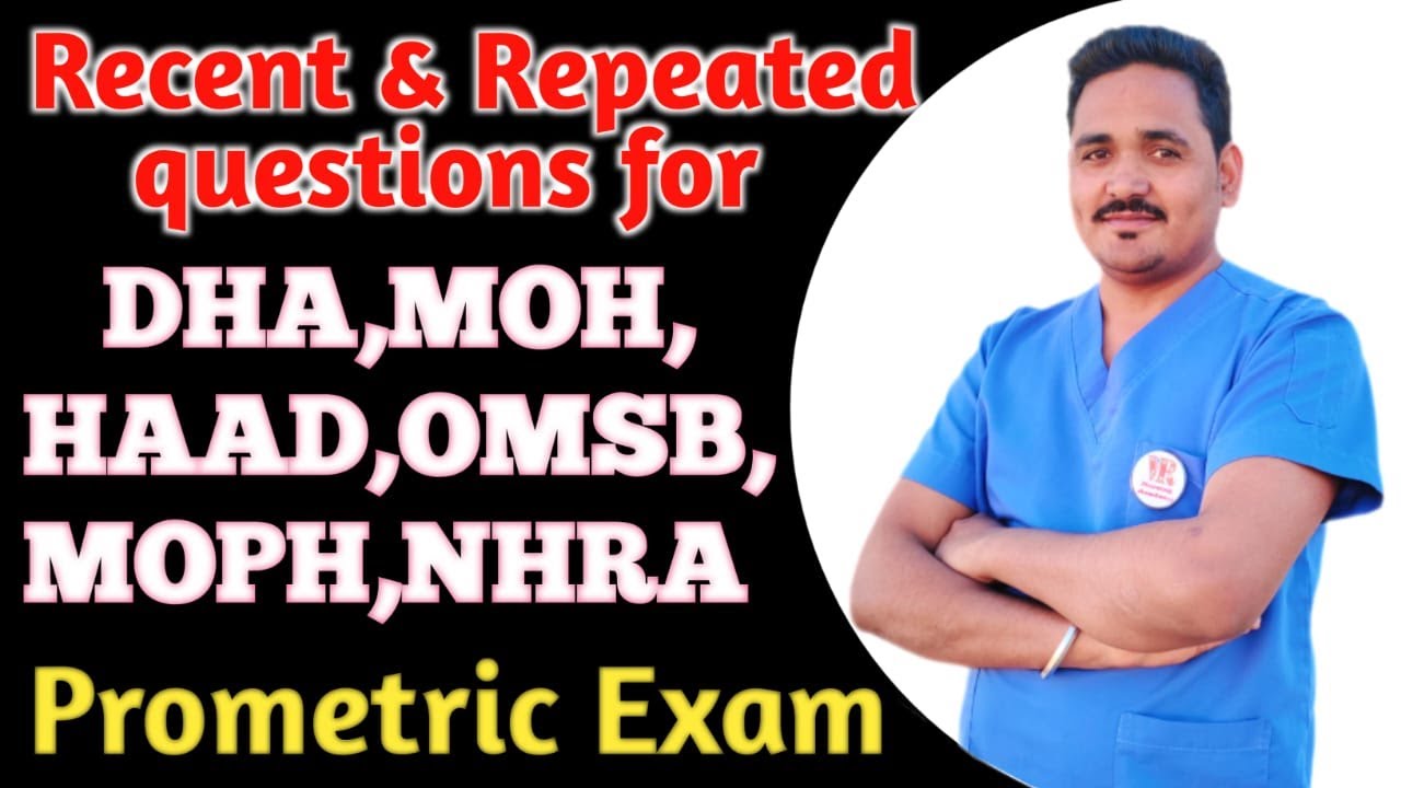 Recent and Repeated questions for DHA, MOH, HAAD, OMSB, MOPH, NHRA Prometric Exam #prometricexam