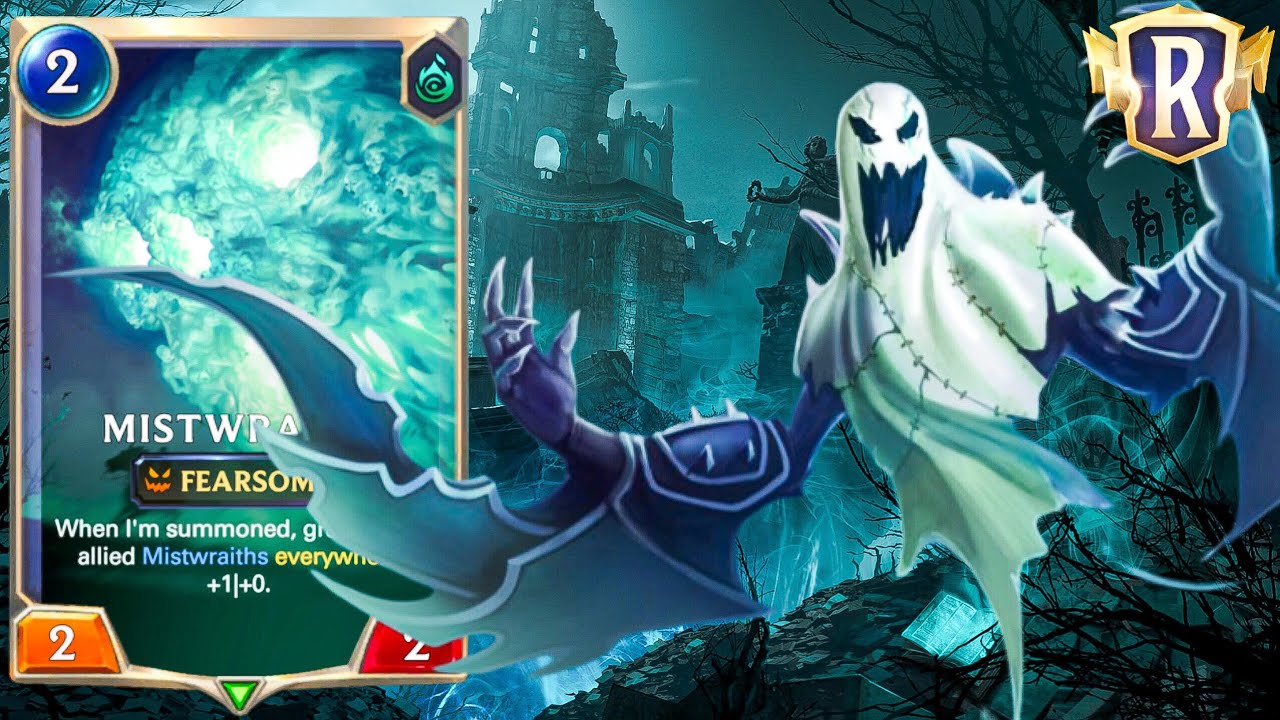 Eternal Mistwraiths Nightmare | Legends of Runeterra 