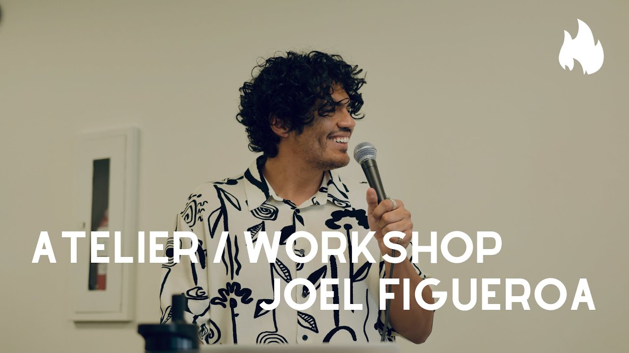 Atelier/Workship - Joel Figueroa | Conférence Présence 2022