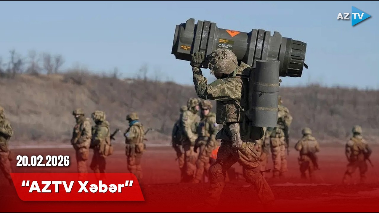 AZTV XƏBƏR (20:00) | 20.02.2026