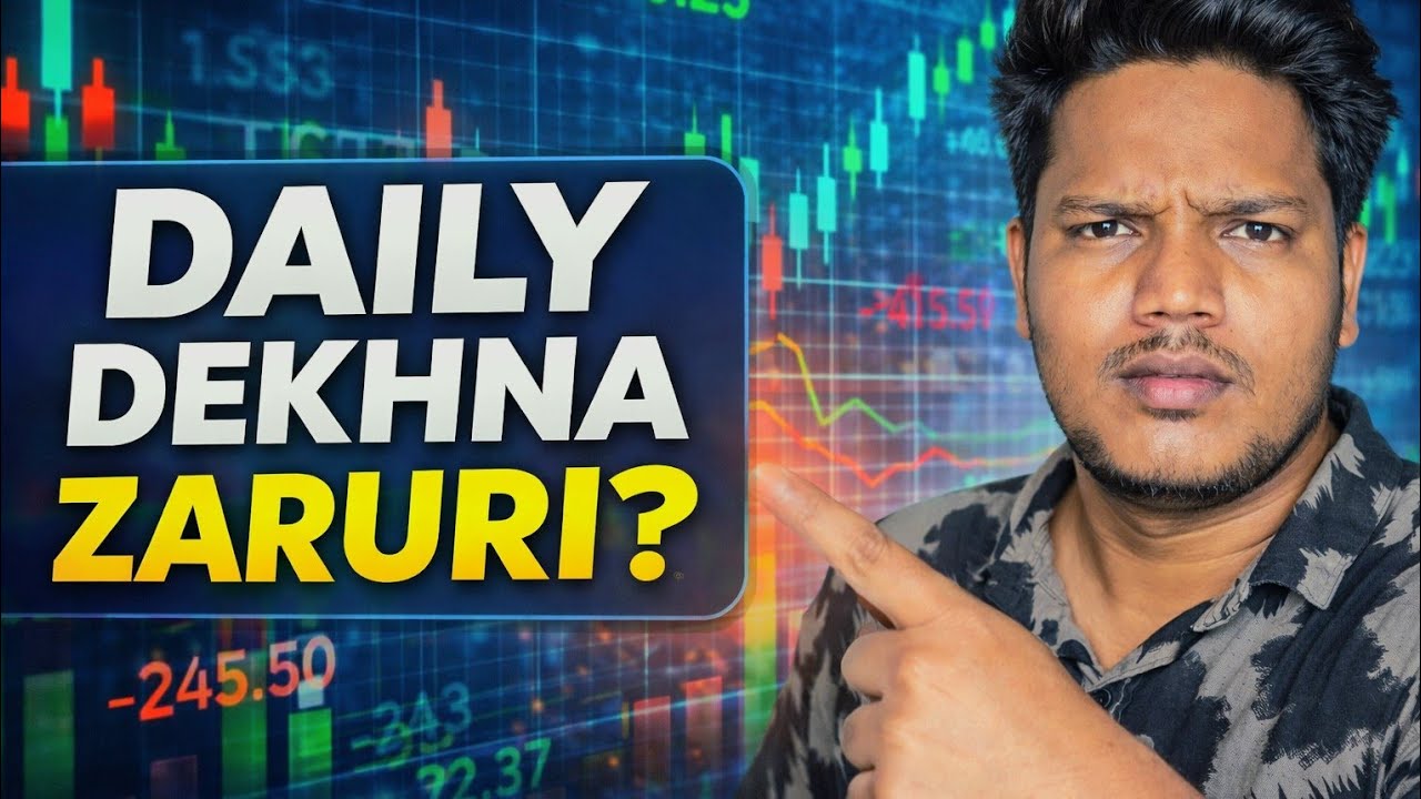 Kya Stock Market Ko Daily Dekhna Zaruri Hai? Sach Jaan Lo!