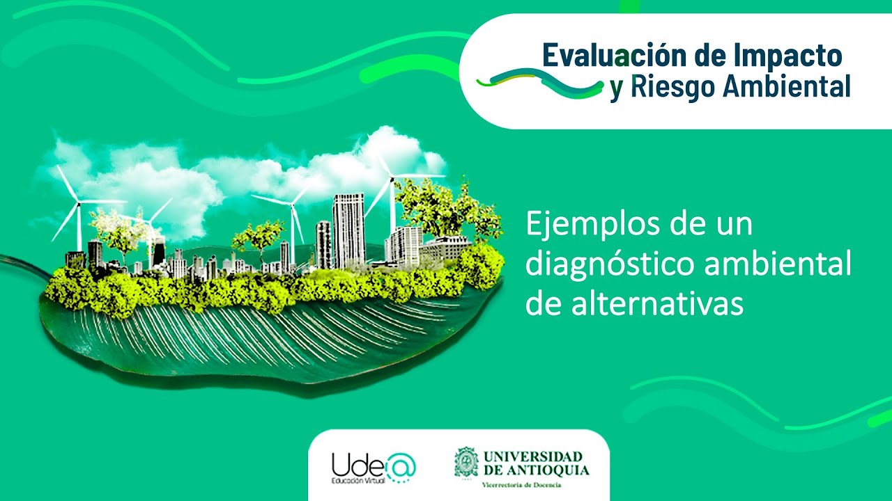 Ejemplos de evaluaciones ambientales en Colombia - Evaluación de impacto y riesgo ambiental