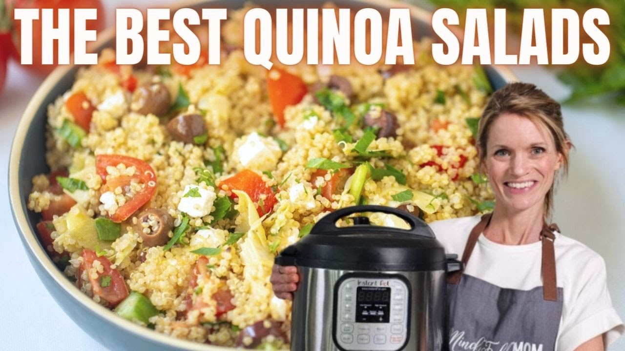 Three Quinoa Salad Recipes made with Instant Pot Quinoa