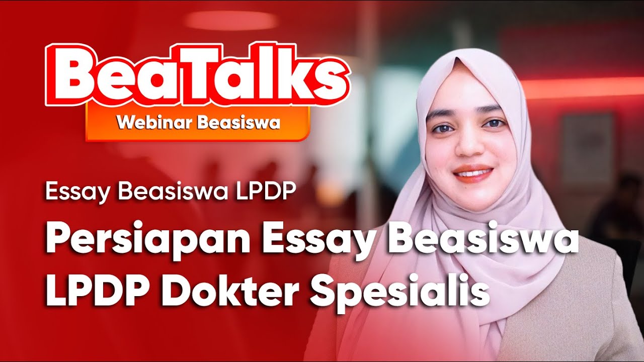 Tembus LPDP PPDS: Strategi Tulis Esai & Rencana Kontribusi Dokter Spesialis! | Fatimah Shellya S