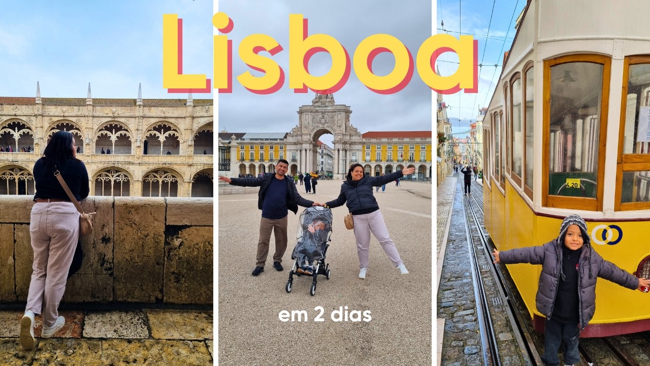 Lisboa em 2 dias: o que fazer, onde comer e quanto custa