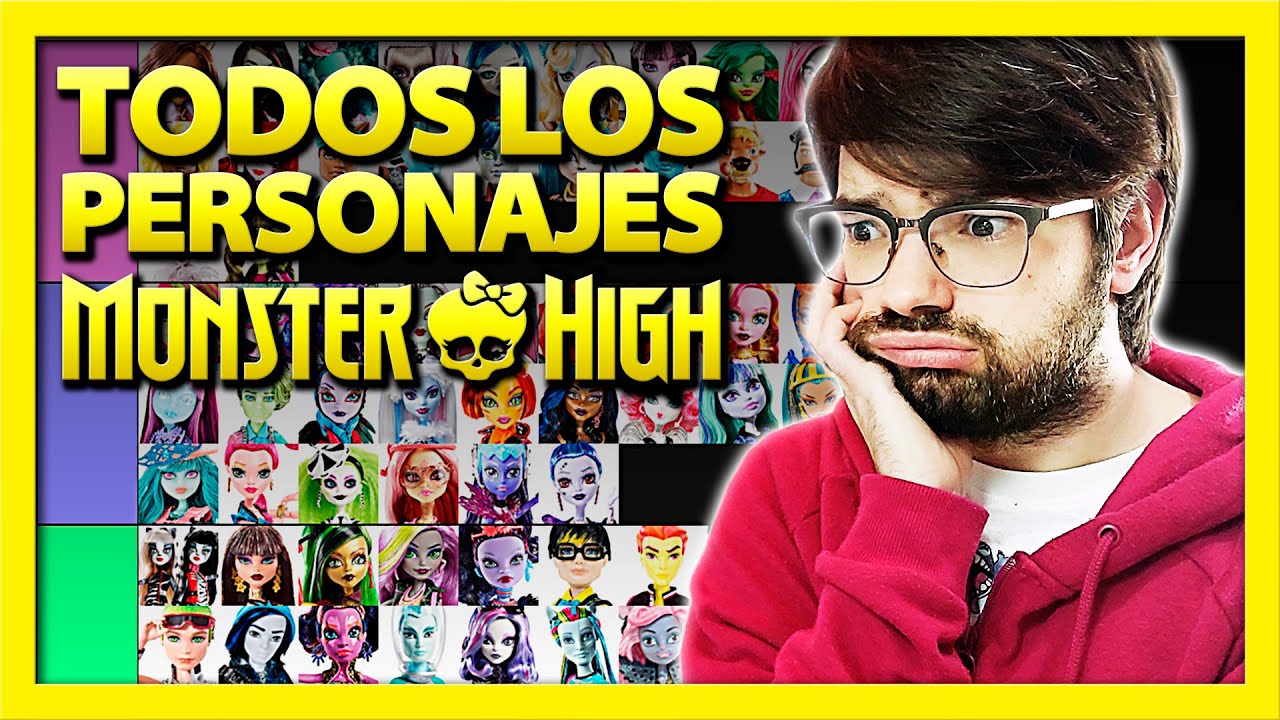 🏆 Hago un RANKING con TODOS LOS PERSONAJES de MONSTER HIGH 🏆 TIER LIST