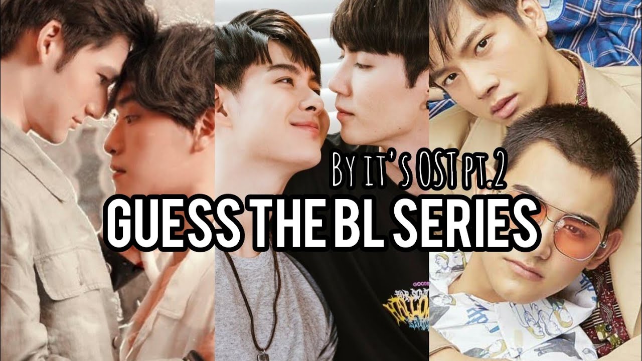 GUESS THE BL SERIES by its OST 2 - BLIND TEST pt2