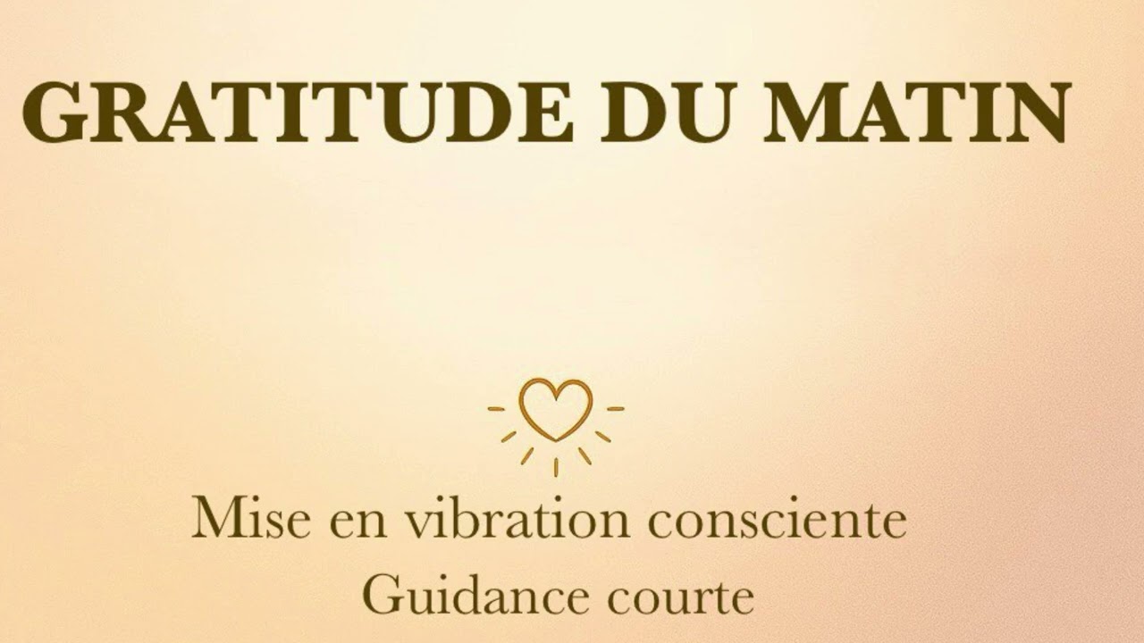 Gratitude énergies positives affirmations☀️