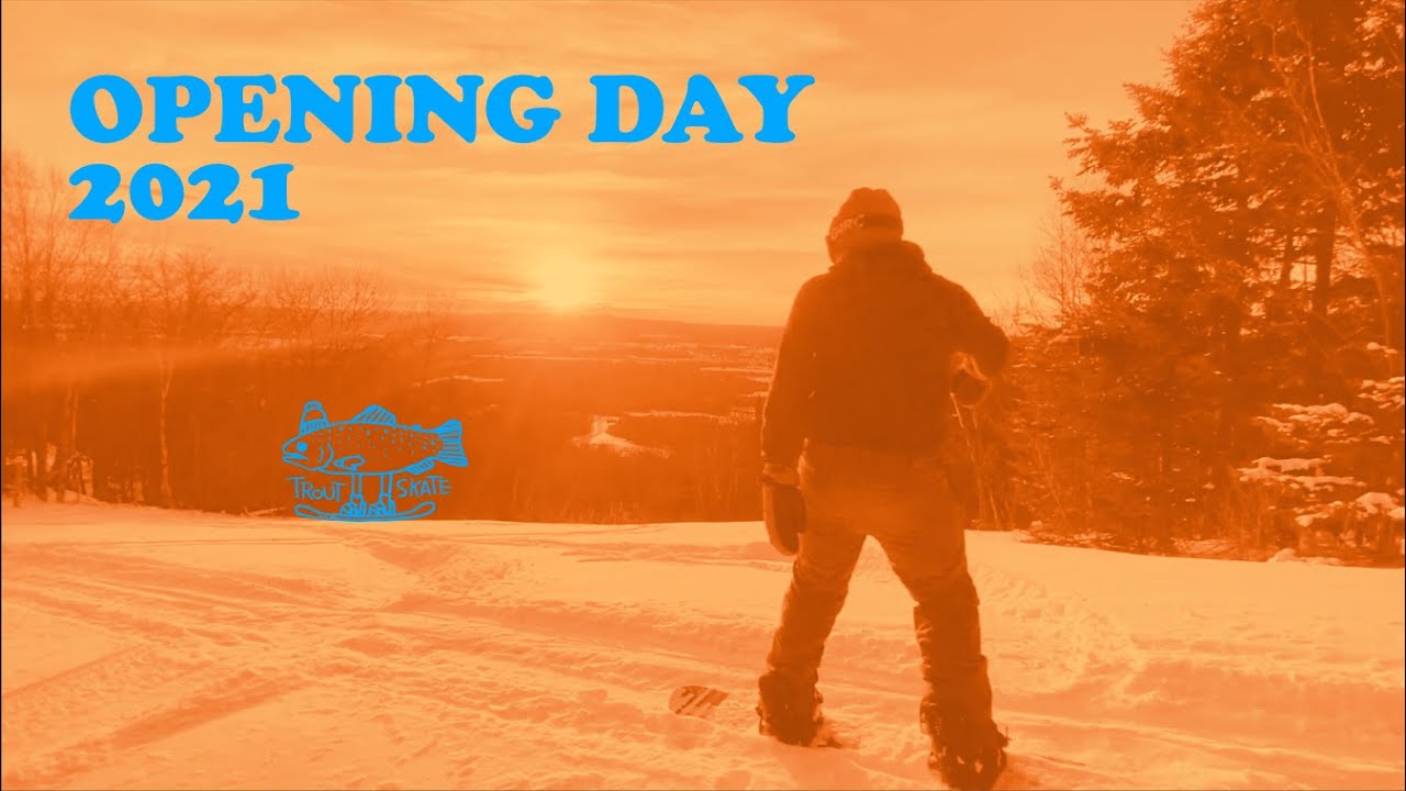 Opening Day - Bigrock Maine 2021