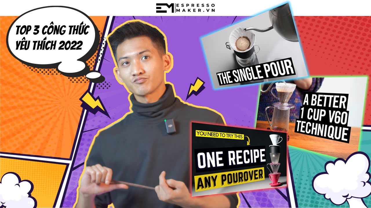3 CÔNG THỨC POUR-OVER ĐỈNH NHẤT NĂM 2022 CỦA MÌNH! (LANCE HENDRICK, TALES COFFEE & JAMES HOFFMANN)