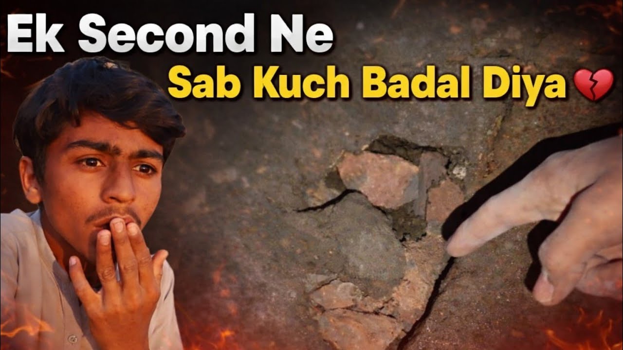 “Ek Second Ne Sab Kuch Badal Diya 💔”
