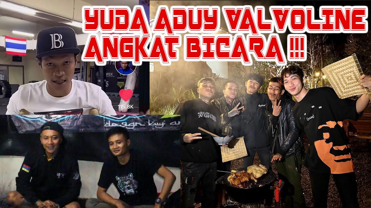 YUDA ADUY VALVOLINE ANGKAT BICARA !!!