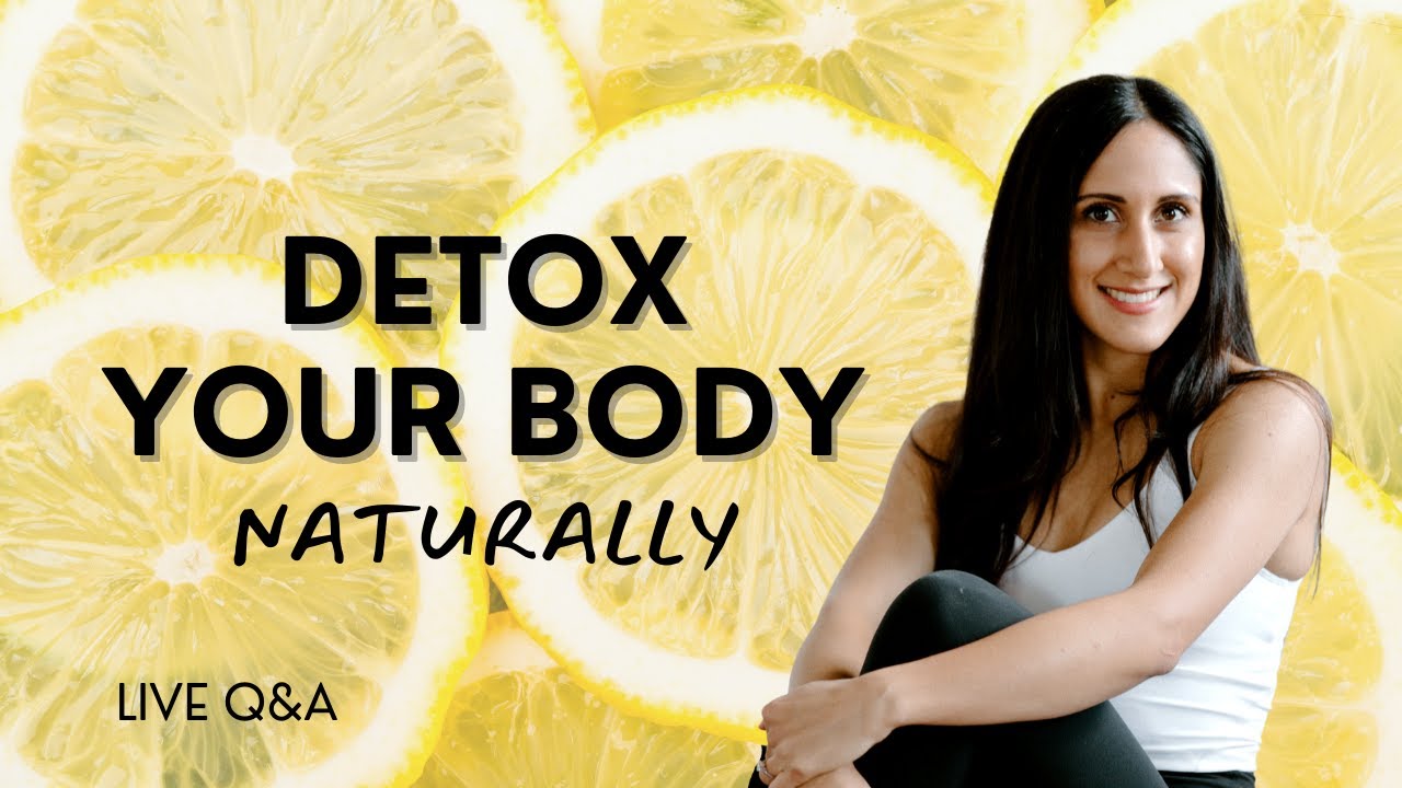 How To Detox Your Body 🍋 10 Natural Health Tips! LIVE Q & A ✨