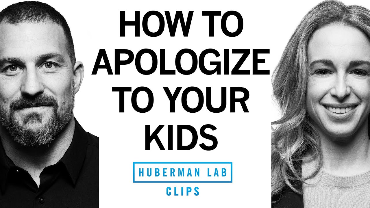 How to Apologize to Your Kids | Dr. Becky Kennedy & Dr. Andrew Huberman