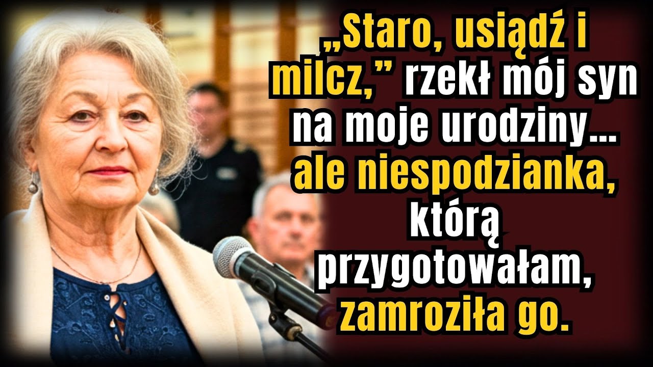 „Stara, Siadaj i Milcz” — Powiedział Syn. Ale Niespodzianka, Którą Miałam, Go Zatkała