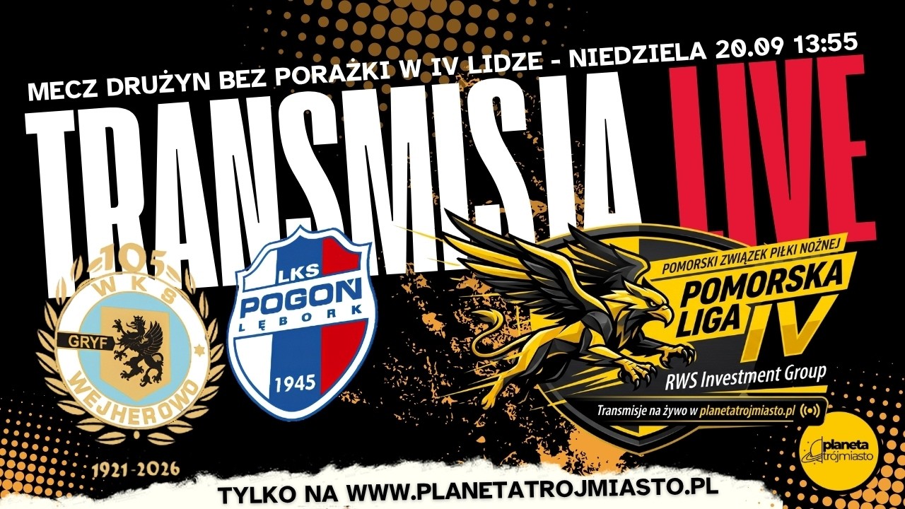Gryf Wejherowo - Pogoń Lębork- LIVE IV Liga RWS Investment Group