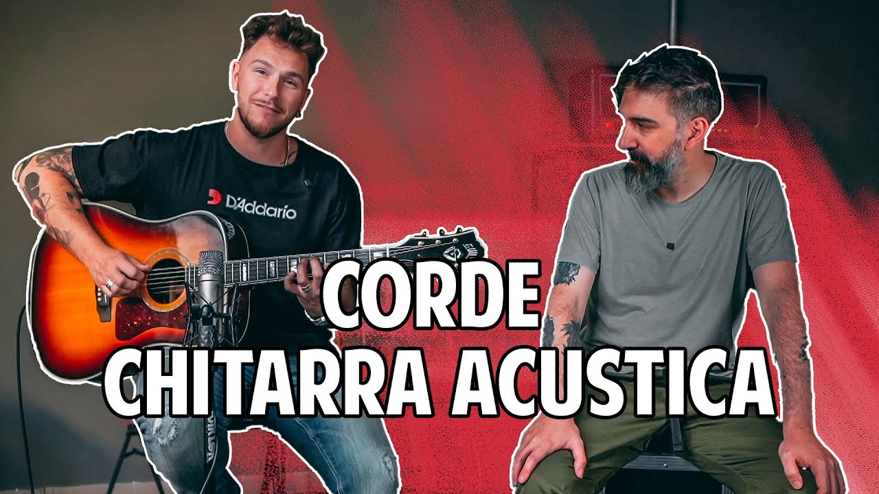 COME SCEGLIERE LE CORDE per CHITARRA ACUSTICA PERFETTE