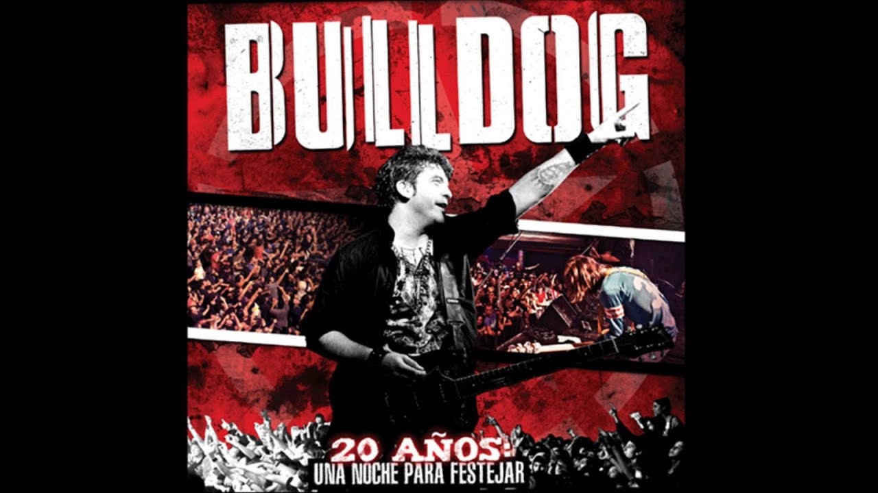 Bulldog 20 A&ntilde;os, Una Noche Para Festejar (DVD)