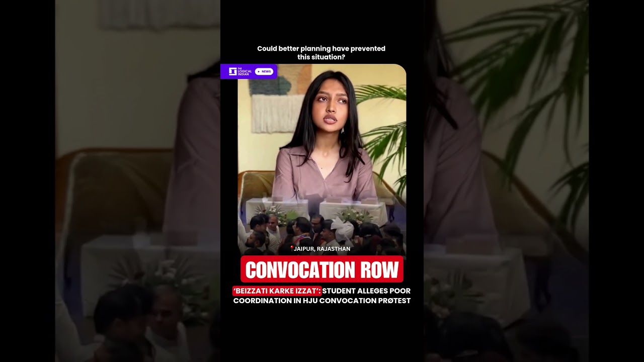 &lsquo;Beizzati Karke Izzat&rsquo;: Student Alleges Poor Coordination in HJU Convocation Pr&Oslash;test
