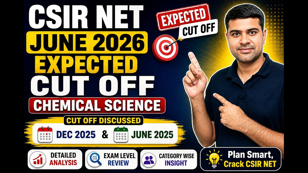 CSIR NET June 2026 Expected Cut-Off: Chemical Science Paper Analysis and Chemistry Preparation