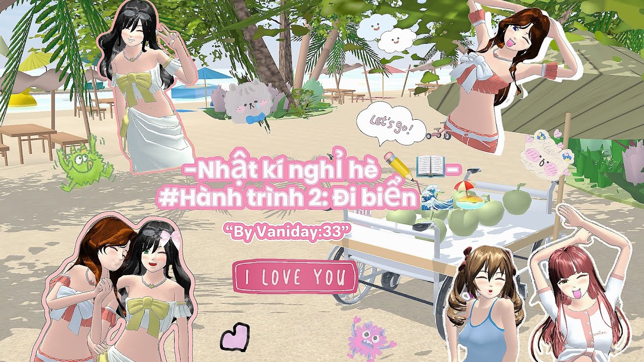 Nhật kí nghỉ hè✏️📖#Hành trình 2: Phần 2🌊🏖️ #foryou #sakuraschoolsimulator ​⁠@Vaninesakura
