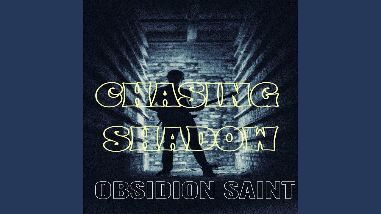 Chasing shadow