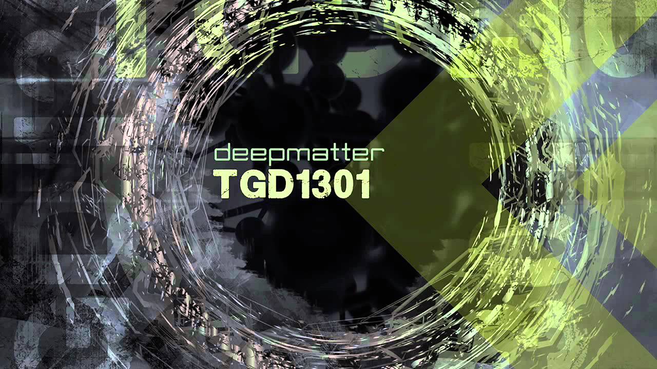 Deepmatter - DTG01 (Original mix)