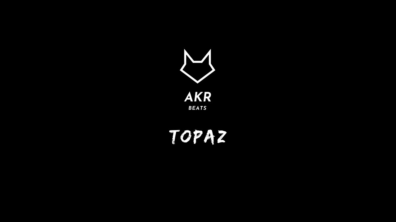 Topaz - AKR BEATS (Official Audio)