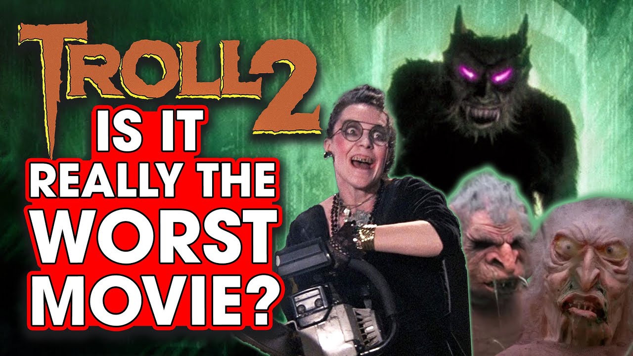 Is Troll 2 Really The WORST Movie Ever Made? - Hack The Movies