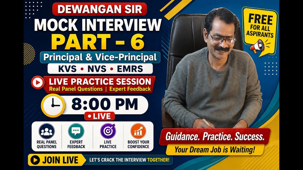 Mock Interview Part&ndash;6 | Principal & Vice-Principal | KVS | NVS | EMRS |