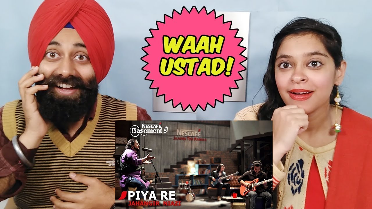 Indian Reaction on PIYA RE | Jahangir Niazi | NESCAFÉ Basement Season 5