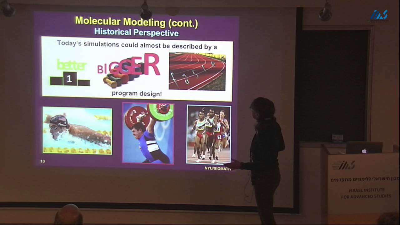 Tamar Schlick (New York University) Biomolecular Modeling and Simulation - A Field Coming of Age