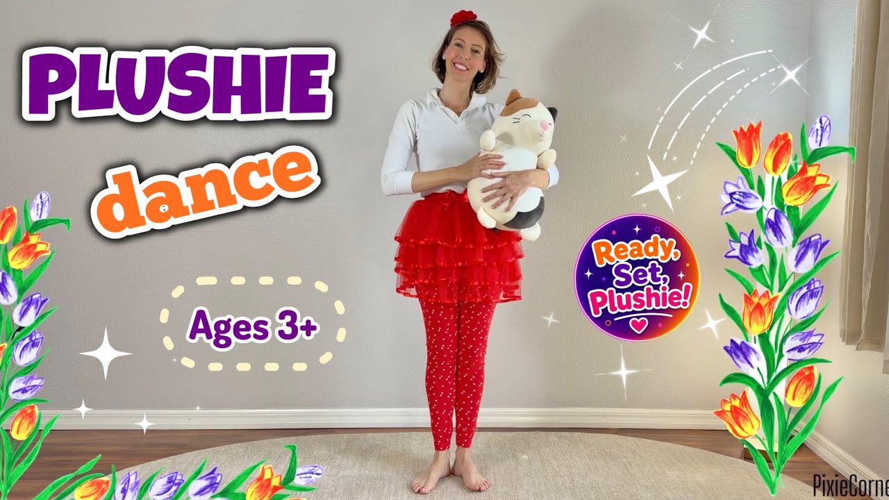 Plushie Dance for Kids | Easy Beginner Dance | Ages 3+ | Homeschool Movement Class - PE Lesson 