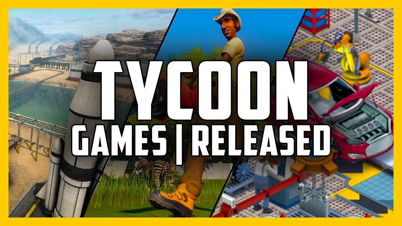 BEST Tycoon Games You Can Play TODAY - Top 10 Recently Released Tycoon Management Games