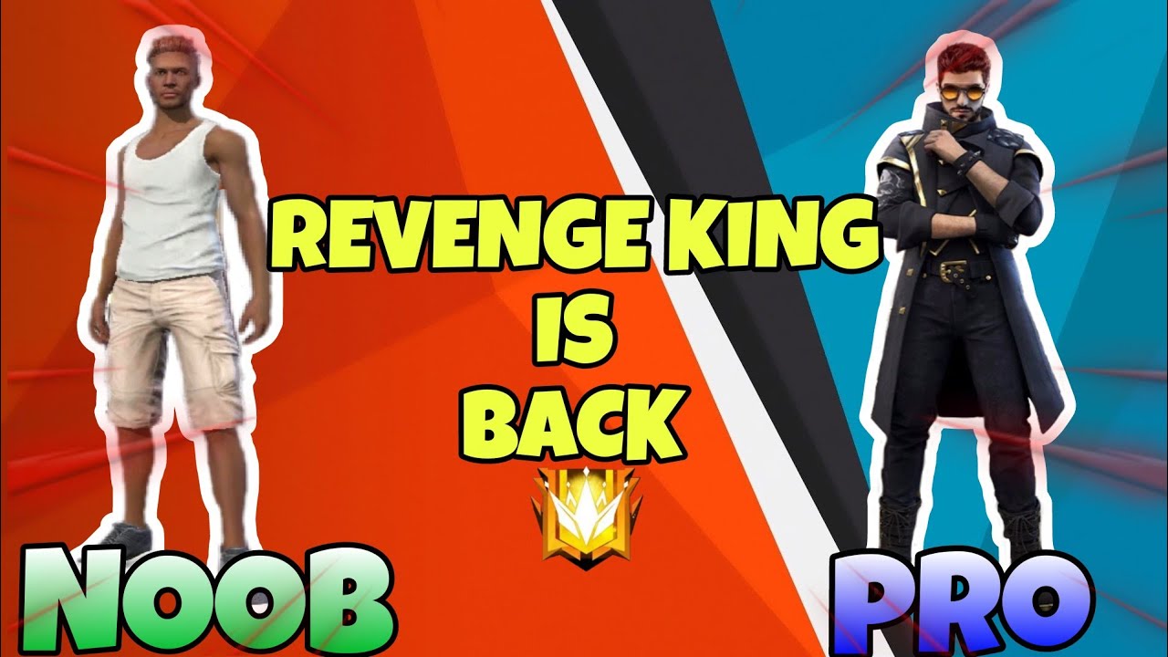 REVENGE KING IS BACK😈|