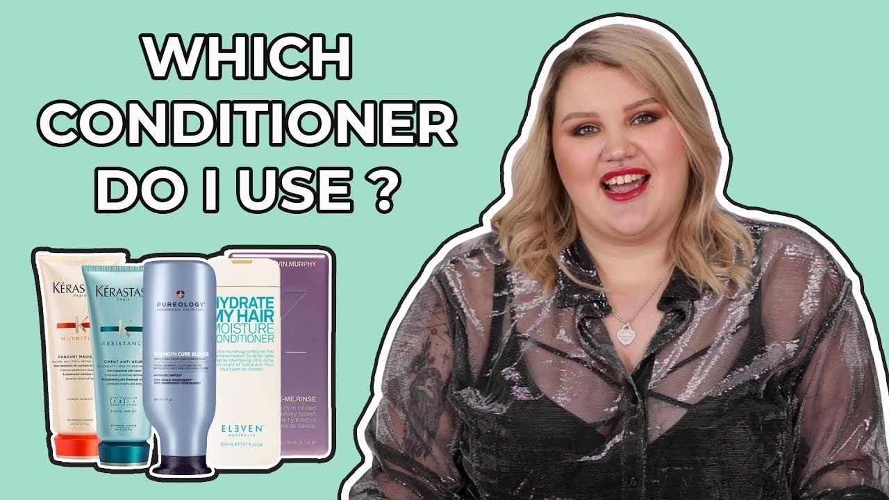 Choosing the Right Conditioner