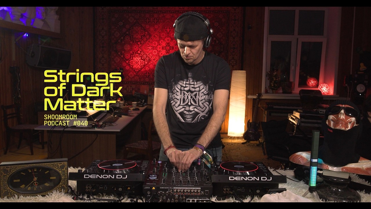 Strings of Dark Matter | SHOOMROOM Podcast #040 | #electronicmusic #outsideelectro #idm #darknouveau