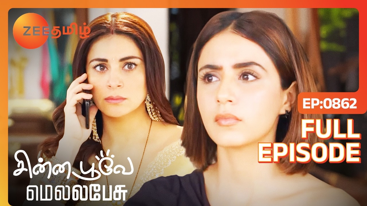 ப்ரீத்தாக்கு ஆதாரம் கிடைச்சிருச்சா? - Chinna Poove Mella Pesu - Full Ep 862 - Zee Tamil