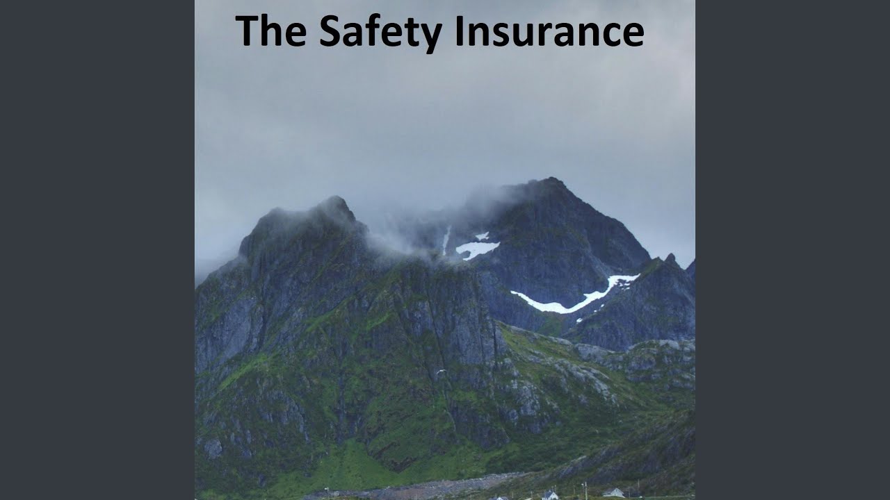 The Safety Insurance