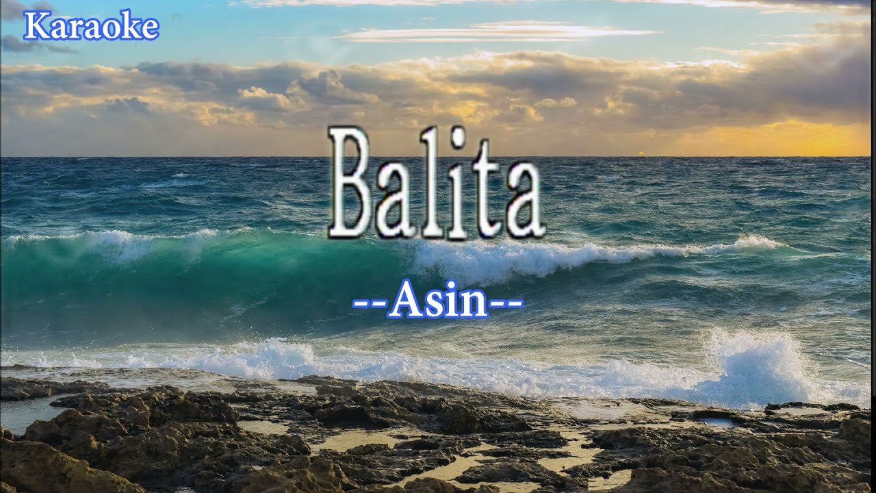 Balita- ASIN- (Karaoke Version)