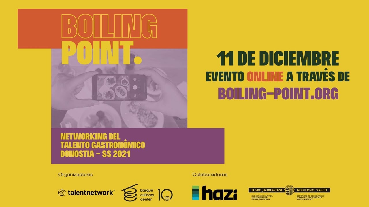 BOILING POINT - Networking del Talento Gastron&oacute;mico - 11 diciembre 2021